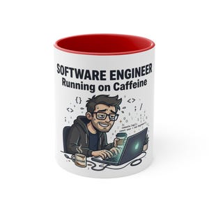 Software Engineer Running on Caffeine Mug | 11oz Color Accent Coffee Cup