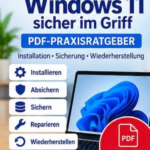 Pode incluir: Um guia digital em PDF intitulado Windows 11 sicher im Griff, apresentando um portátil com um gráfico abstrato azul. A capa inclui ícones e texto sobre instalação, segurança e recuperação, com um emblema vermelho de download digital.