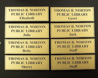 LIBRARY - Name Tags 1" x 3" with triple magnet back.