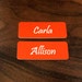 see more listings in the Name Tags / Name Plates section