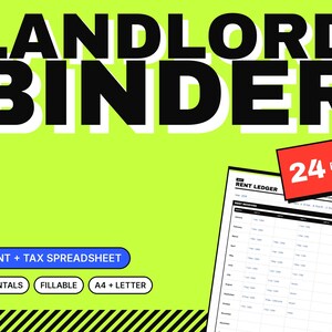 May include: A Landlord Binder document with a bright lime green background. The text reads Landlord Binder, 24 Pages, Rent Ledger, Rent + Tax Spreadsheet, 1-4 Rentals, Fillable, and A4 + Letter. The document features a rent tracking table.