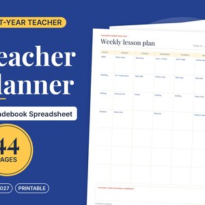 May include: A printable teacher planner and gradebook spreadsheet with 44 pages for the 2026-2027 school year. The planner features a weekly lesson plan template with columns for subjects and days of the week, organized with side tabs.