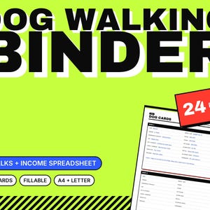 May include: A digital binder for dog walking featuring the text DOG WALKING BINDER, 24 PAGES, + WALKS + INCOME SPREADSHEET, DOG CARDS, FILLABLE, and A4 + LETTER. The document includes organized fields for dog information and tracking.