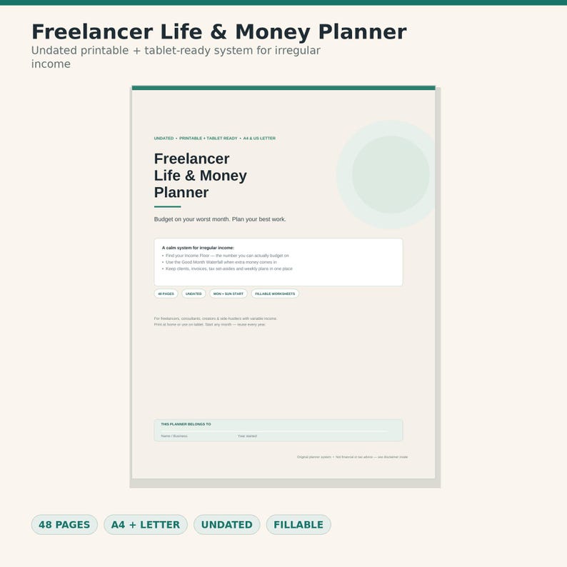 May include: A digital planner titled Freelancer Life & Money Planner with a cream background and dark green text. The page includes sections for irregular income, a calm system for income, and a space for owner details. It is undated and fillable.