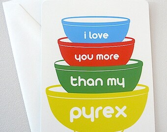 Reserved for Denise - note/mini - 5x7 -  i love you more than my pyrex - and tattoos - Ready to Ship