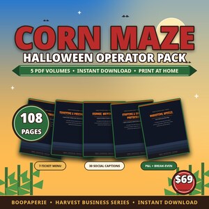 Corn Maze Halloween Operator Pack: 108-Page Farm Attraction Business Kit with Ticket Pricing, Staffing, Safety & Marketing System