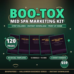 May include: A digital marketing kit titled BOO-TOX MED SPA MARKETING KIT featuring five dark-themed PDF volumes, 120 pages total, 40 social templates, 12 emails, 15 SMS, and 5 event formats. The text includes BOOPAPERIE and HALLOWEEN BUSINESS SERIES.