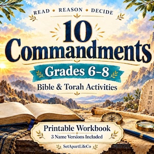 May include: A printable workbook titled 10 Commandments Grades 6-8 Bible & Torah Activities. The cover features an open book, stone tablets with Roman numerals, a compass, a magnifying glass, and a pen against a mountain landscape background.