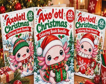 Holiday Axolotl Coloring Book Set, Christmas Coloring Pages, Cozy Seasonal Activity