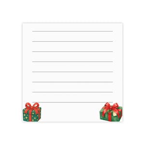 May include: A square white notepad sheet featuring eight horizontal black lines for writing. The bottom corners are decorated with two gift boxes: one green with gold stars and a red bow, and one green with a red ribbon and a small gift tag.