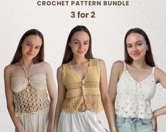 May include: A crochet pattern bundle featuring three tops: a cream halter top with a mesh bodice, a yellow button-up vest with a scalloped edge, and a white sleeveless top with a lace-like pattern and front ties. Text reads CROCHET PATTERN BUNDLE 3 for 2.