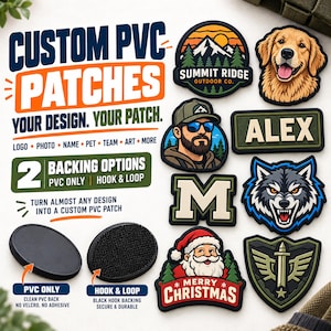 May include: Custom PVC patches with various designs including a mountain landscape, a golden retriever, a person with a beard, the name ALEX, a letter M, a wolf head, and Santa Claus. Text includes CUSTOM PVC PATCHES and 2 BACKING OPTIONS.
