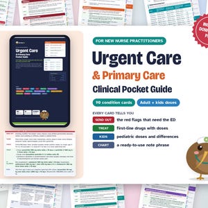 May include: A digital clinical pocket guide for nurse practitioners titled Urgent Care & Primary Care, featuring 90 condition cards, adult and pediatric doses, and a cartoon kiwi bird character wearing a nurse cap and stethoscope.