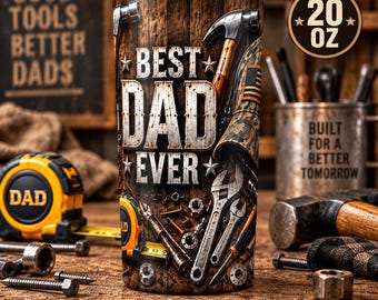 Best Dad Ever Tools Tumbler Wrap PNG, 20 oz Straight Sublimation Design, Father's Day Digital Download