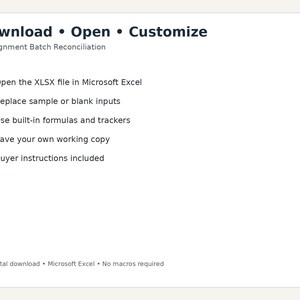 May include: A digital download for Consignment Batch Reconciliation in Microsoft Excel. The text reads: Download &bull; Open &bull; Customize, Consignment Batch Reconciliation, Open the XLSX file, Replace sample inputs, Use formulas, Save copy, Buyer instructions included, Digital download &bull; Microsoft Excel &bull; No macros required.