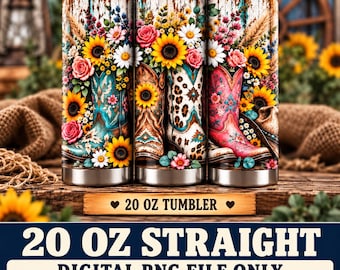 Western Cowgirl Boots and Wildflowers Tumbler Wrap PNG, 20 oz Straight Sublimation Design