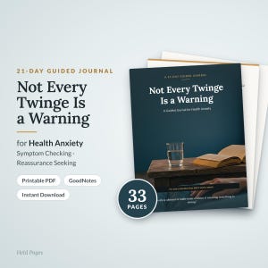 Health Anxiety Journal PDF | Not Every Twinge Is a Warning Guided Journal | 21-Day Printable | CBT Self Help