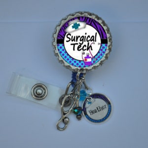 Personalized Surgical Tech Badge Reel-- You choose Charm, nurse id, id tag retractable id, badge holder, badge clip, name badge holder