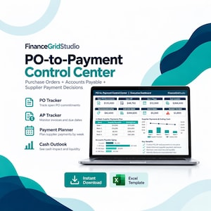 May include: A laptop displaying the FinanceGridStudio PO-to-Payment Control Centre executive dashboard. The screen shows financial data, including PO and AP trackers, a payment planner, and cash outlook charts. Includes instant download.