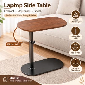 May include: A laptop side table with a brown wood-grain oval top and a black metal base. The table features an adjustable height pole and a tilting mechanism. Text on the image includes Laptop Side Table, Compact, Adjustable, Stylish, Flip at Will, Tilt at Multiple Angles, Adjustable Height, and Sturdy & Stable Base.