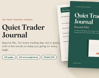 Quiet Trader Journal | 100-Page Trading Psychology Notebook (Fillable PDF)