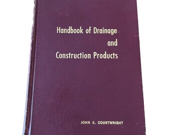 Handbook of Drainage & Construction Products Courtwright 1958 Armco Engineering