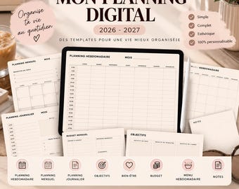 Peut inclure: Un agenda numérique pour 2026-2027 affiché sur une tablette avec un stylet. L'écran présente des modèles de planning hebdomadaire, mensuel et journalier, des suivis de budget et des objectifs. Le texte inclut MON PLANNING DIGITAL et Organise ta vie au quotidien.