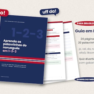 May include: A digital PDF guide for learning Norwegian, featuring a dark blue cover with the text 1-2-3 Aprenda as palavrinhas do norueguês em 1-2-3 and a horizontal red, white, and blue stripe. The document includes 24 pages, 20 words, and a quiz.