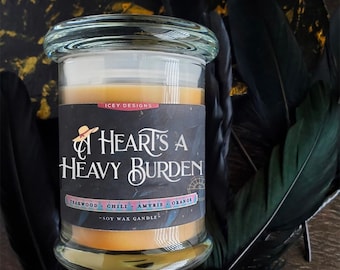 A Heart's a Heavy Burden // 8oz Jar Scented Soy Candle