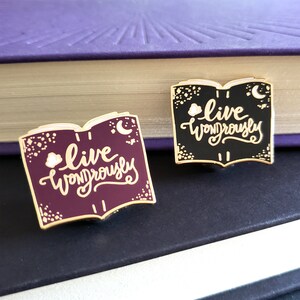 Live Wondrously - Bookish Enamel Pin