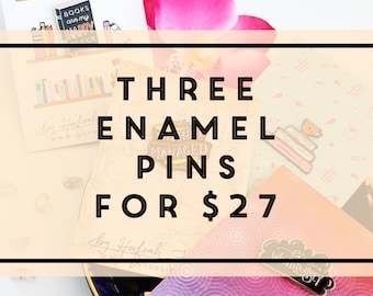 Your Choice of 3 Enamel Pins! - Collectable Pin Cloisonné Lapel Pin Badge Kawaii Pin Brooch