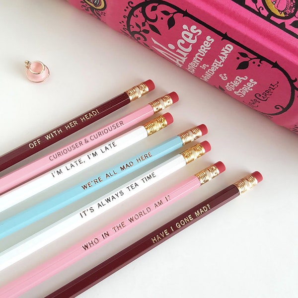 Set of 7 Alice in Wonderland Pencils — Imprinted Pencils, Engraved Pencils, Off with her head!, Curiouser and Curiouser, Lewis Carroll