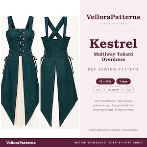 May include: A dark green multiway tabard overdress sewing pattern by VelloraPatterns titled Kestrel. The design features a self-lined bodice, tab closures, side lace-ups, and long pointed tails. Includes PDF pattern details for sizes XS to XXXL.