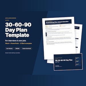 May include: A 30-60-90 Day Plan Template for interviews and new jobs, featuring white documents with black text on a dark blue background. The text includes '30-60-90 Day Plan Template', 'Word + PowerPoint', '3 filled examples', and 'My 30-60-90 Day Plan'.