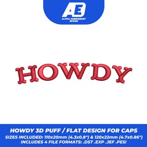 Puede incluir: Un diseño de bordado rojo en relieve 3D que presenta la palabra HOWDY en una fuente arqueada y negrita. El texto se muestra sobre un fondo blanco con el logotipo de Alpha Embroidery Design arriba y dimensiones de 110x20mm y 120x22mm abajo.