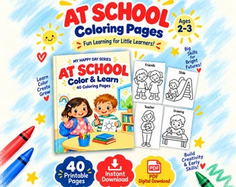 Toddler School Coloring Pages, Ages 2-3, First Day of School (PDF Download)