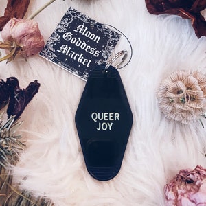 Queer Joy | LGBTQIA | Moon Goddess Market | Motel Hotel Keychain | Goth | Sassy  | Handmade gift