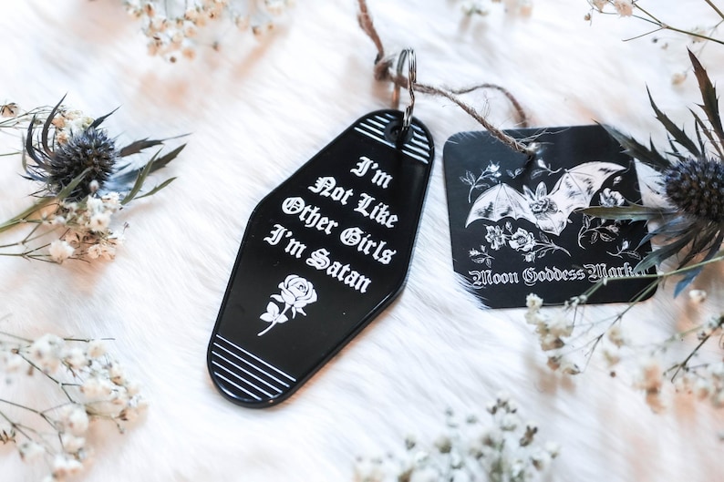 Sassy Goth Motel Keychain | I'm Not Like Other Girls I'm Satan image 10