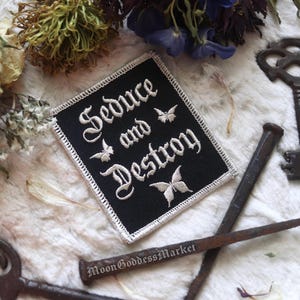 Seduce and Destroy Iron On Patch | Silver Glittering Thread, Handmade