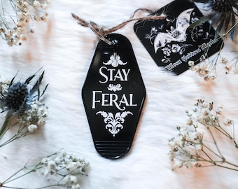 The original Stay Feral keychain Motel Hotel Keychain Goth Handmade