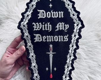 XL Down With My Demons Coffin Iron on or Sew on Embroidered Iron On Patch |  ©MoonGoddessMarket Goth | Gothic | Art  | Handmade gift