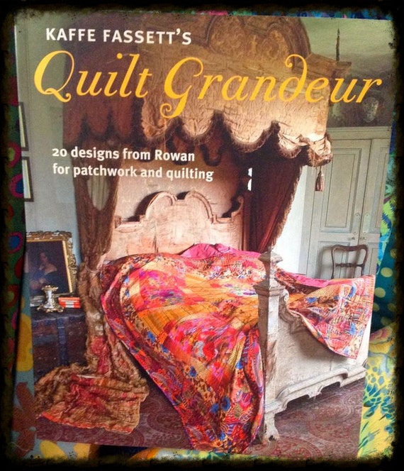 Items Similar To Kaffe Fassetts Quilt Grandeur Book On Etsy - 