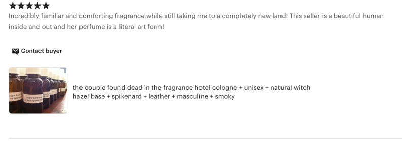 May include: A row of small, dark glass bottles with white labels and white caps. The text on the image reads "the couple found dead in the fragrance hotel cologne + unisex + natural witch hazel base + spikenard + leather + masculine + smoky."