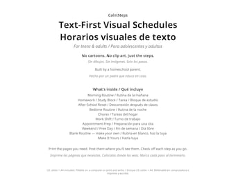 May include: A white document titled CalmSteps Text-First Visual Schedules for teens and adults. It lists routines including Morning, Homework, After-School, Bedtime, Chores, Work, Appointment Prep, Weekend, and Blank. It notes US Letter and A4 sizes.