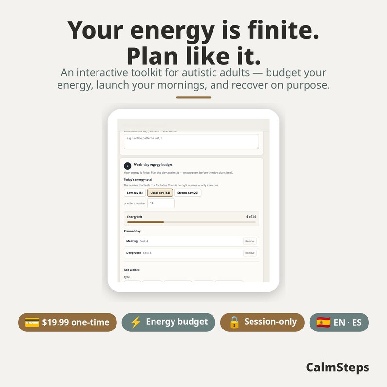 May include: An interactive digital toolkit for autistic adults titled Your energy is finite. Plan like it. The interface displays a work-day energy budget section with input fields for energy totals, a progress bar, and planned daily tasks.
