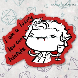Astarion &#39;I am a luxury few can tolerate&#39; Vinyl Sticker: Baldurs Gate 3