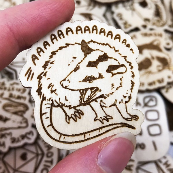 Aaaaaaaaaa Screaming Possum Trash Animal Wooden Pin Badge, Trash cat pin, Opossum Pin