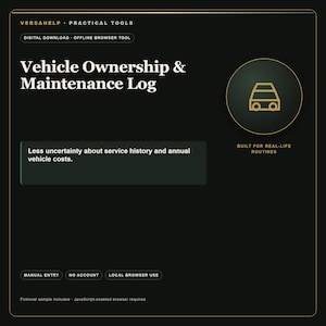 Könnte beinhalten: Eine schwarze digitale Download-Oberfläche mit dem Titel Vehicle Ownership & Maintenance Log von Versahelp. Sie enthält ein goldenes Auto-Symbol, Text zur Wartungshistorie und Schaltflächen für manuelle Eingabe.