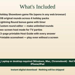 May include: A digital game information graphic titled What's Included, listing features: Holiday Showdown game file, 108 rounds, Lightning Round, custom round editor, two-screen host mode, 13-page printable Host Guide, and a printable scoresheet.