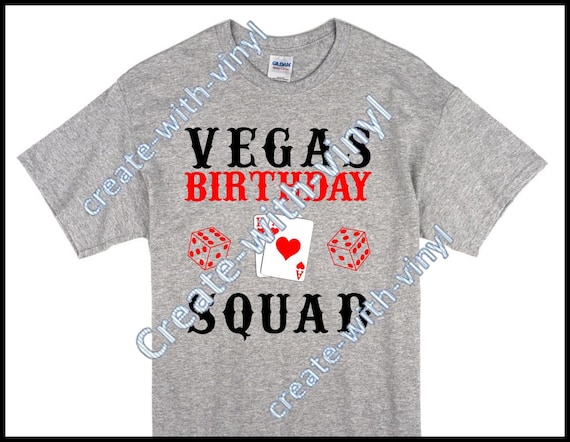 VEGAS BIRTHDAY SQUAD svg file - Silhouette, Cameo, Cricut  - sublimation and print and cut capable playing cards, dice, games Vegas